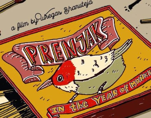Prenjak: In the Year of Monkey